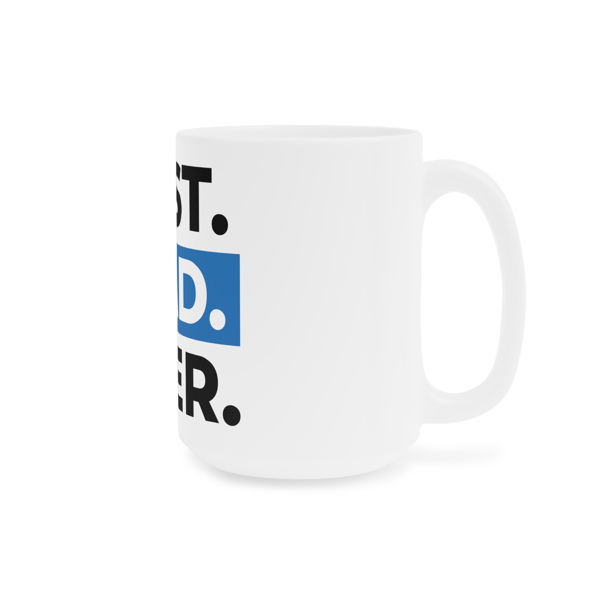 Best Dad Ever Ceramic Mug – view 5